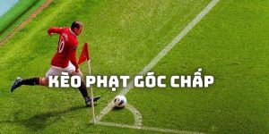 Kèo phạt góc chấp